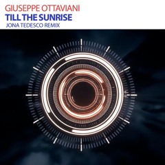Giuseppe Ottaviani - Till The Sunrise (Jona Tedesco Remix) [FREE DOWNLOAD]