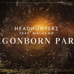 Headhunterz ft Malukah - Dragonborn Part 2 (Intro Edit)
