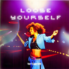 Loose Yourself