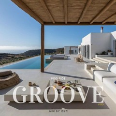 Poolside Groove By ISYC #09