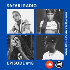 SAFARI RADIO EPISODE #18