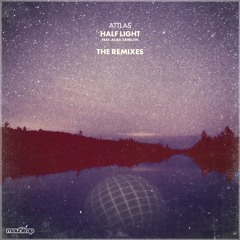 ATTLAS - Half Light (feat. Alisa Xayalith) [Kade Spear & NeoPhoenix Remix]