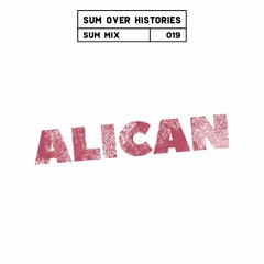 Sum Mix #019 - Alican
