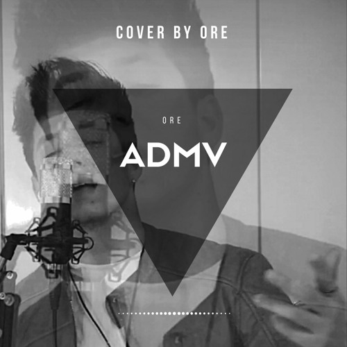 Stream ADMV Maluma Cover By ORE by Ore | Listen online for free on  SoundCloud