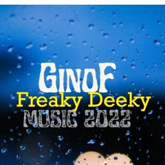 Freaky Deeky   Ginof Chill Remix 2022