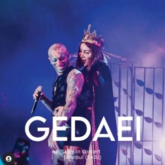 Gedaei(Live in Istanbul)-Amir Tataloo