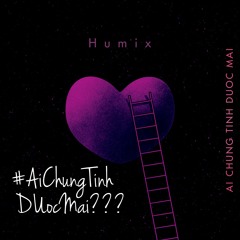 Mùa Chia Tay | #3 Ai Chung Tình Được Mãi - Dunghoangpham Cover | Humix