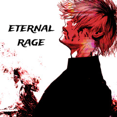 eternal rage