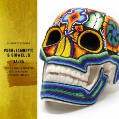 PURØ x IAMBR!TO & Girwells - Salsa