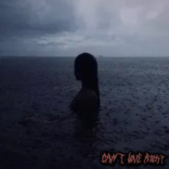 Cant Love Right (prod. tiresss)
