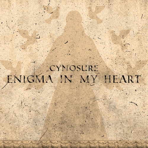 Cynosure - Enigma In My Heart