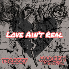 Love Ain't Real