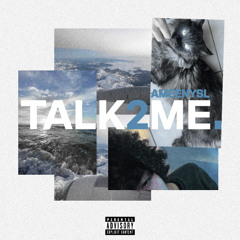 TALK 2 ME