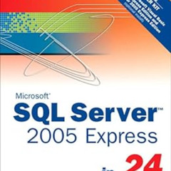 View PDF 📄 Sams Teach Yourself SQL Server 2005 Express in 24 Hours by Alison Balter