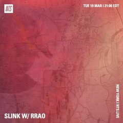 SLINK @ NTS- rrao