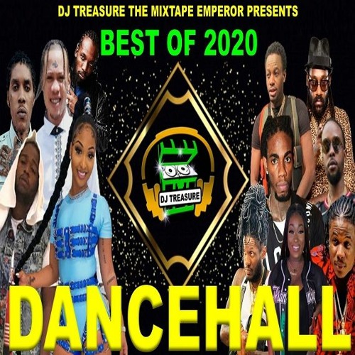 Dancehall Mix 2021 Raw - BEST OF 2020: Dancehall Mix | DJ Treasure | 18764807131