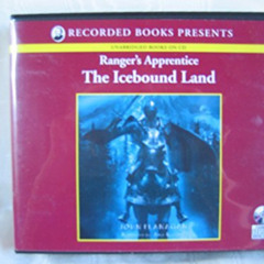 [View] EPUB 💑 The Icebound Land by John Flanagan Unabridged CD Audiobook (The Ranger