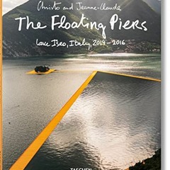 VIEW KINDLE PDF EBOOK EPUB Christo and Jeanne-Claude. The Floating Piers by  Wolfgang Volz,Jonathan