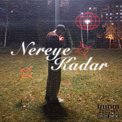 Nereye Kadar + prod. by Strabb