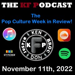 The Pop Culture Week in Review - November 11th, 2022
