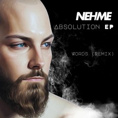 Words (Nehme Remix)