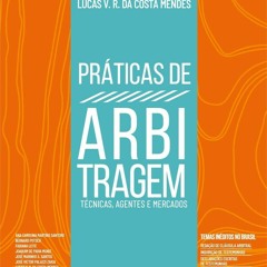 Kindle Book Pr?ticas de Arbitragem: T?cnicas, Agentes e Mercados (Portuguese Edition)