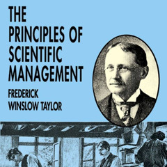 The Principles of Scientific Management