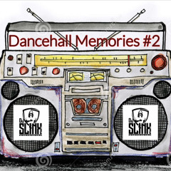 Dancehall Memories Part 2