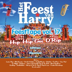 Het Feest Van Harry FeestTape Vol. 17 -- Hop Hop Gas D'Rop --