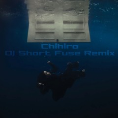 Billie Eilish - Chihiro (DJ Short Fuse Remix)