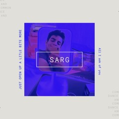 SARG-Litle Bite More (remix*)