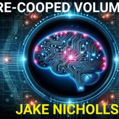 RE-COOPED VOLUME 2 - JAKE NICHOLLS