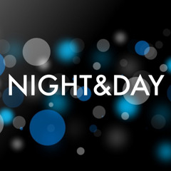 NIGHT&DAY