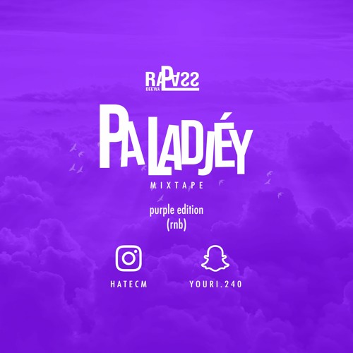 DJ RAP'ASS - PA LADJEY : Ayiii.../Birthday Sex (Purple Edition)