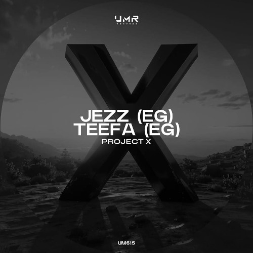 Jezz (EG), Teefa (EG)- Project X (Original Mix)[UNCLES MUSIC]