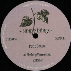 Premiere : Petit Batou - Flashing Vermentino (STRV006)