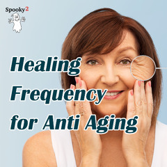 Anti-Aging Frequency | Collagen & Skin Repair | Skin Tightening & Cell Repair | Rife Frequencies