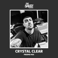 Crystal Clear - Fire In The Hole Promo Mix