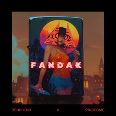 Tehrooni X Syndrome - FANDAK