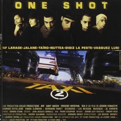 One Shot - Lettre Ouverte (Instrumental) (Taxi 2 OST)