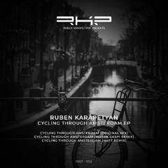 Ruben Karapetyan - Cycling Through Amsterdam  (Matan Caspi Remix) [Ruben Karapetyan Presents]