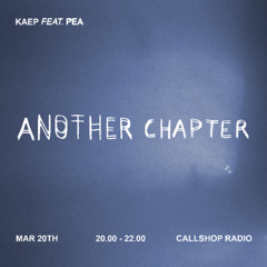 Another Chapter w/ Kaep & Pea 20.03.25