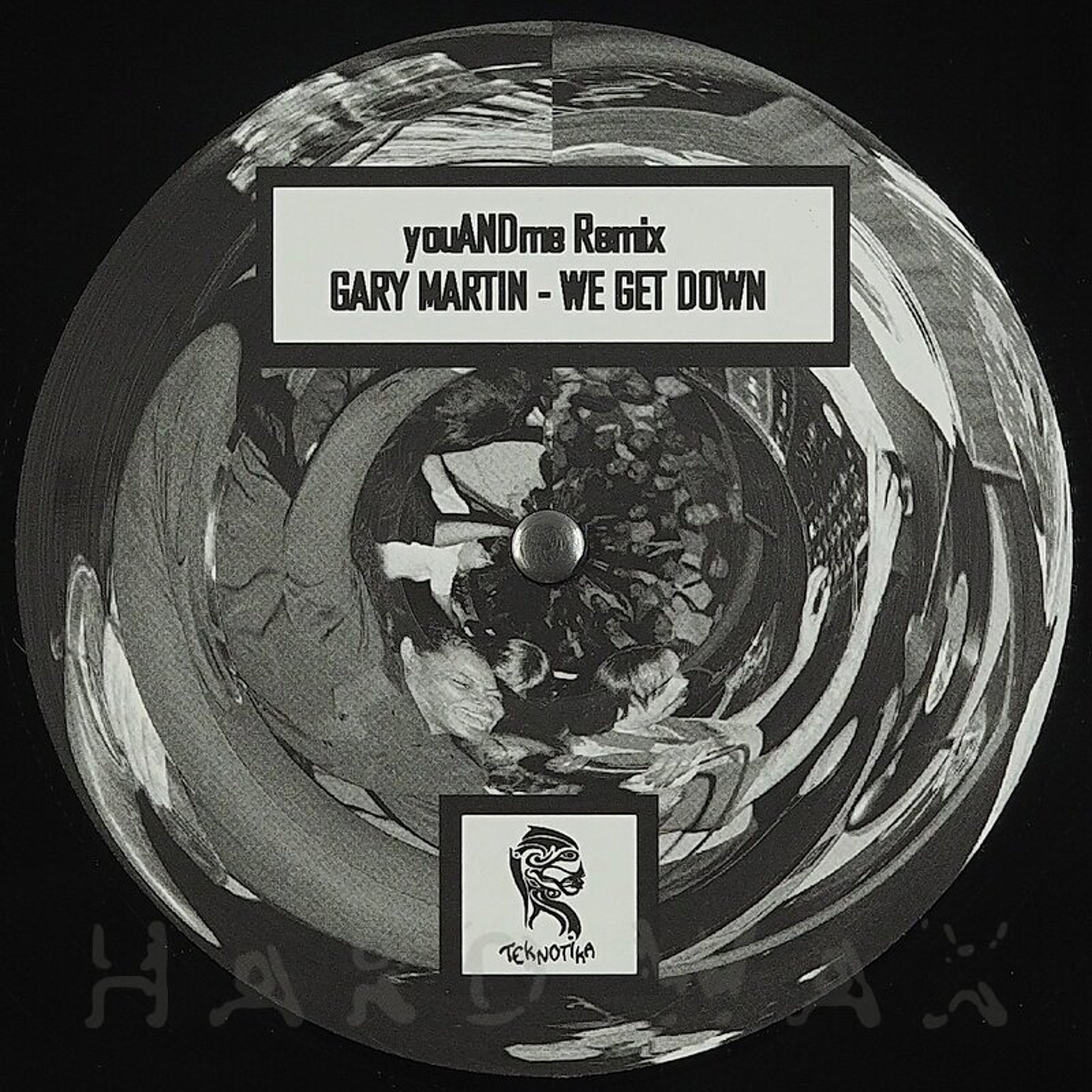 Gary Martin - "We Get Down" (youANDme Remix) / Teknotika GG-72 episode artwork