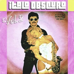 Italo Obscuro Vinyl Mix Vol. II