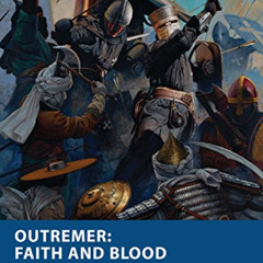 download EBOOK 🖍️ Outremer: Faith and Blood: Skirmish Wargames in the Crusades (Ospr