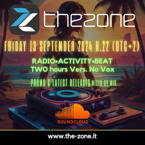 The-Zone Radio Show @ R.C.I. 13-September-24