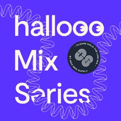 Hallooo Mix Series No. 8 – Max NRG Supply