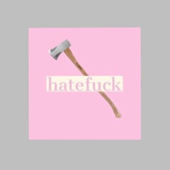 hatefuck
