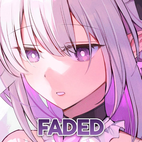 Nightcore - Faded