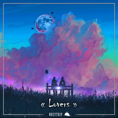 NozyTrip - Lovers